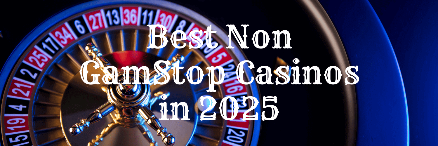 Exploring Casinos Not on GamStop A Guide for Players 970460970